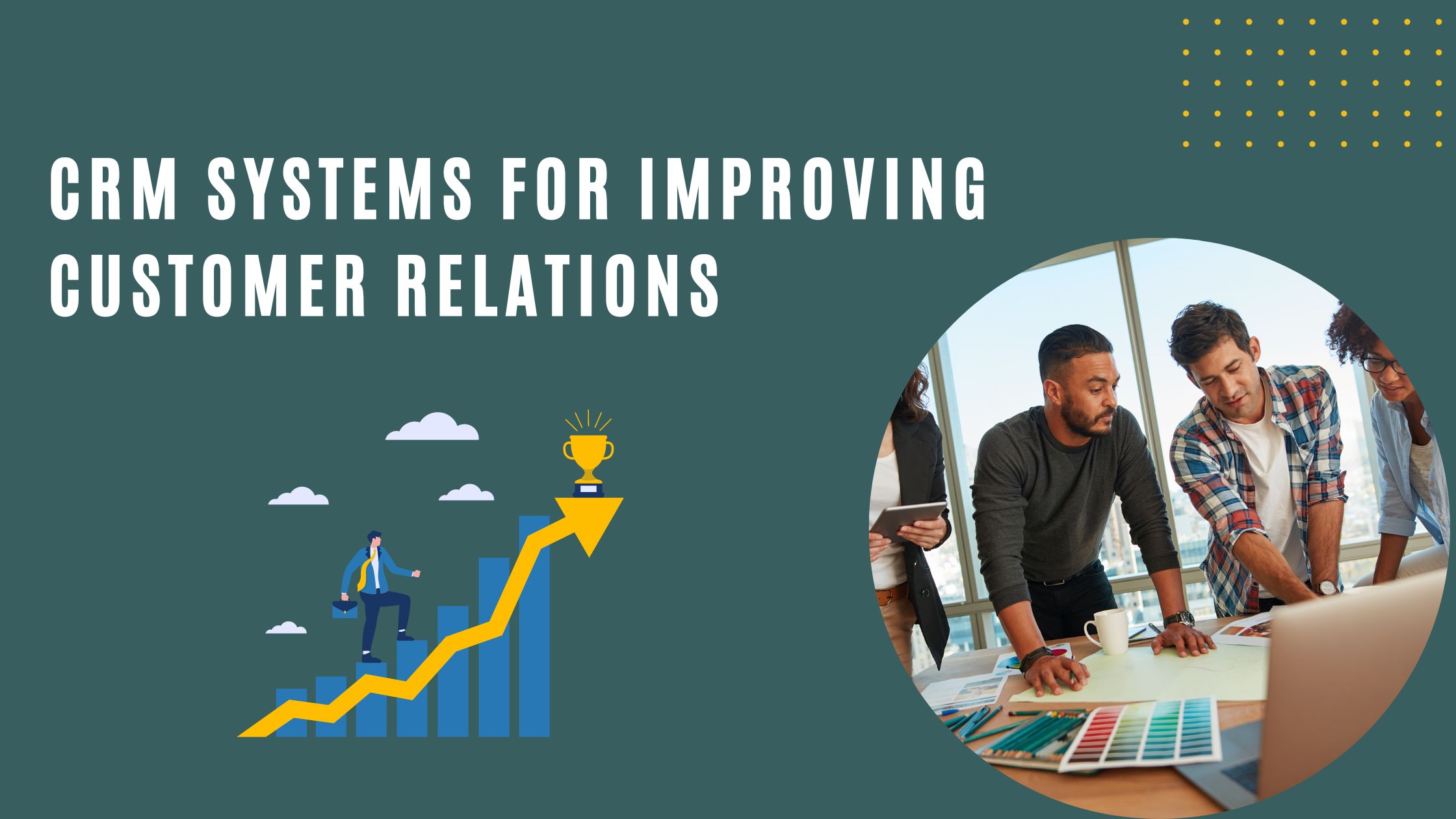 You are currently viewing CRM systems for improving customer relations in 2023