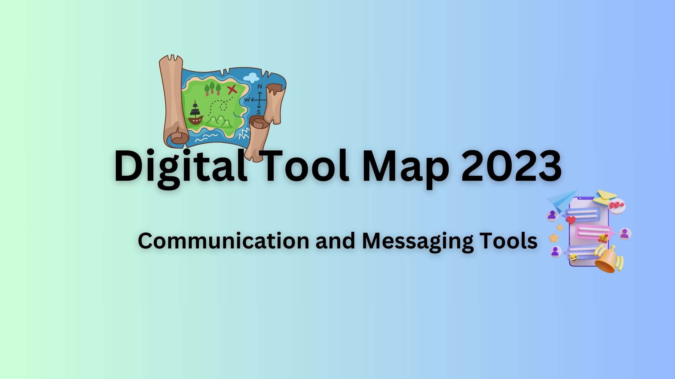 Read more about the article [Infographic] Digital Tool Map 2023: Communication and Messaging Tools